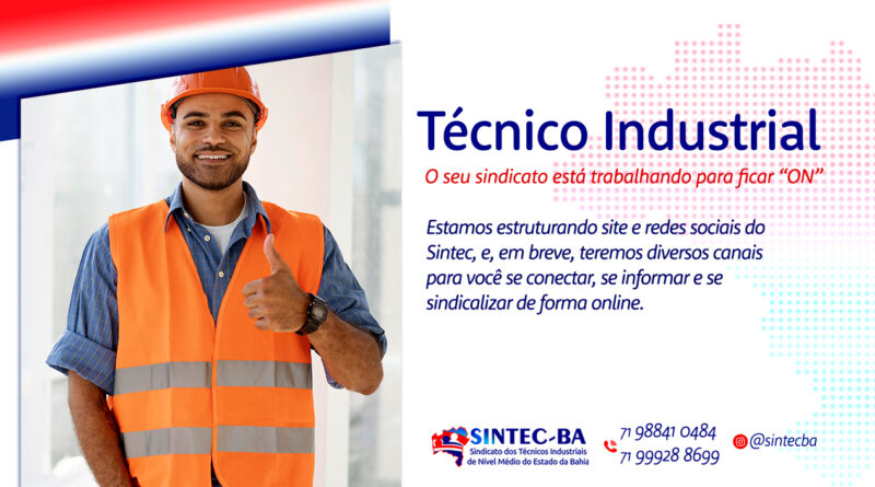 Boas vindas as Técnicas e Técnicos industriais